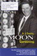 R J Harris's Moon Gardening