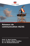 R?seaux de communication 4G/5G