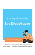 R?ussir son Bac de fran?ais 2024: Analyse des Diaboliques de Barbey d'Aurevilly