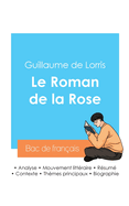 R?ussir son Bac de fran?ais 2024: Analyse du Roman de la Rose de Guillaume de Lorris