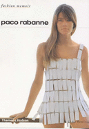 Rabanne, Paco (Fashion Memoir) - Kamitsis, Lydia