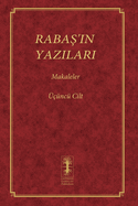 RabaS'in Yazilari - Makaleler: nc Cilt