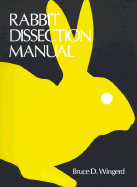 Rabbit Dissection Manual