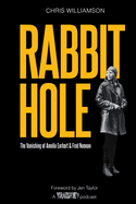 Rabbit Hole: The Vanishing of Amelia Earhart & Fred Noonan