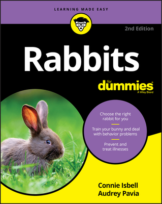 Rabbits for Dummies - Isbell, Connie, and Pavia, Audrey