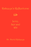 Rabeeya's Reflections: Love, Sex and Wit