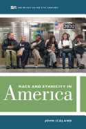 Race and Ethnicity in America: Volume 2