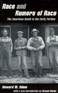 Race and Rumors of Race: The American South in the Early Forties