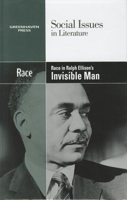 Race in Ralph Ellison's Invisible Man - Mitchell Haugen, Hayley (Editor)