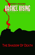 Rachel Rising Volume 1: The Shadow of Death