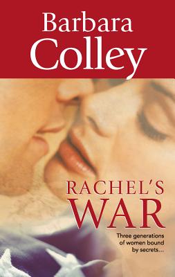 Rachel's War - Colley, Barbara