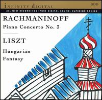 Rachmaninoff: Piano Concerto No. 3; Liszt: Hungarian Fantasy - Alexei Orlovetsky (piano); Elisso Bolkvadze (piano)