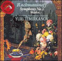 Rachmaninoff: Symphony No. 2; Vocalise, op. 34 - St. Petersburg Philharmonic Orchestra; Yuri Temirkanov (conductor)