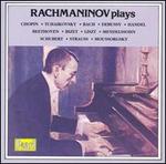 Rachmaninov plays Chopin, Tchaikovsky, Bach, Debussy