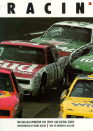 Racin': The NASCAR/Winston Cup Stock Car Racing Series - Gilliam, George, and Meyer, Mark