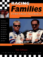 Racing Families: A Tribute to Racing's Fastest Dynasties