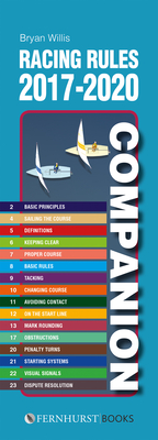 Racing Rules Companion 2017-2020: The Essential Compact Guide for All Racing Sailors Who Want to Win - Willis, Bryan