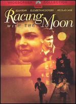 Racing With the Moon - Richard Benjamin