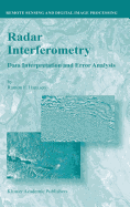 Radar Interferometry: Data Interpretation and Error Analysis