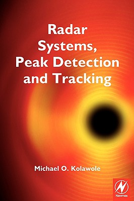 Radar Systems, Peak Detection and Tracking - Kolawole, Michael