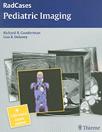 Radcases Pediatric Imaging