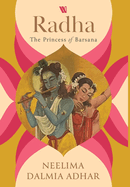 Radha: The Princess of Barsana