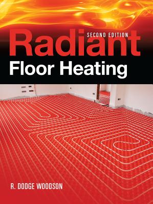 Radiant Floor Heating - Woodson, R