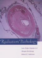 Radiation Pathology