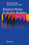 Radiation Physics for Nuclear Medicine