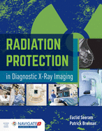 Radiation Protection in Diagnostic X-Ray Imaging