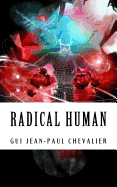 Radical Human: The Anthology