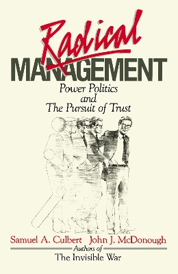 Radical Management - Culbert, Samuel A