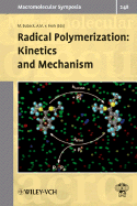 Radical Polymerization: Kinetics and Mechanism - Buback, M (Editor), and Herk, A M V (Editor)