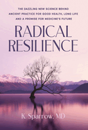 Radical Resilience