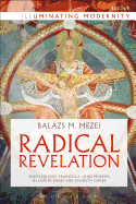 Radical Revelation