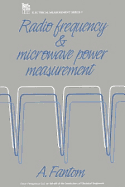 Radio Frequency and Microwave Power Measurement