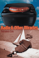 Radio & Other Miracles