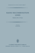 Radio Recombination Lines: Proceedings of a Workshop Held in Ottawa, Ontario, Canada, August 24-25, 1979