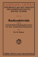 Radioaktivitat Und Die Neueste Entwickelung Der Lehre Von Den Chemischen Elementen