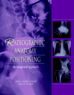Radiographic Anatomy and Positioning