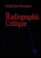 Radiographic Critique - McQuillen-Martensen, Kathy, Ma, Rt(r)