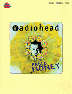 Radiohead -- Pablo Honey: Guitar/Tablature/Vocal