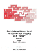 Radiolabeled Monoclonal Antibodies for Imaging and Therapy
