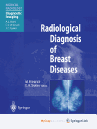 Radiological Diagnosis of Breast Diseases