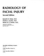 Radiology of Facial Injuries - Dolan, Kenneth D