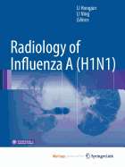 Radiology of Influenza A (H1N1)