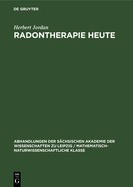 Radontherapie heute