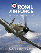 RAF Centenary Experience: The Official Story