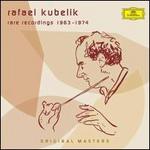 Rafael Kubelik: Rare Recordings 1963-1974 - 