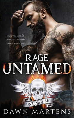 Rage Untamed - Services, Sweetheart Author (Editor), and Martens, Dawn